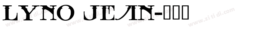 Lyno Jean字体转换